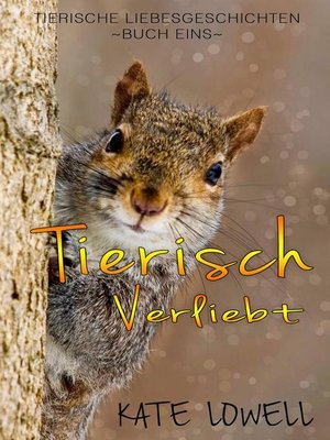 cover image of Tierisch Verliebt